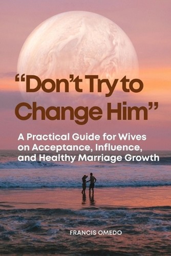 Don try change him a - try,