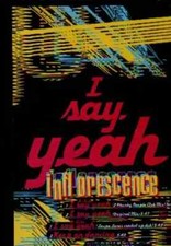 Inflorescence I Say Yeah DE
