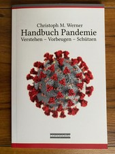 Handbuch Pandemie Verstehen-Vorbeugen-Schützen M.Werner (978-3-7529-4826-4) NEU
