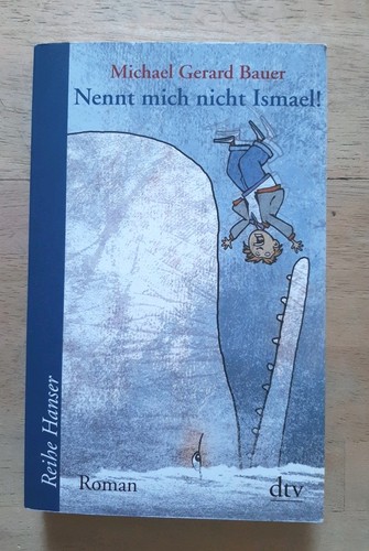 Nennt mich nicht ismael - ismael,