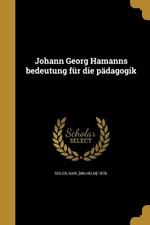 Seiler - Johann Georg Hamanns