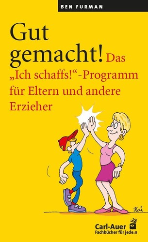 Gut gemacht ben - gemacht!,