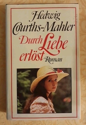 Durch liebe erlöst - -, hedwig