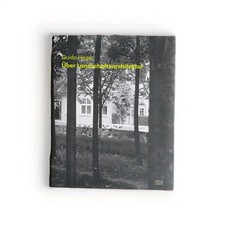 Guido Hager -  Über Landschaftsarchitektur / Hatte Cantz Verlag / Neuwertig 