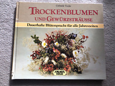 Vocke Gabriele: Trockenblumen und Gewürzsträuße. für alle Jahreszeiten