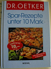 Dr. Oetker Spar-Rezepte unter 10 Mark Kochbuch