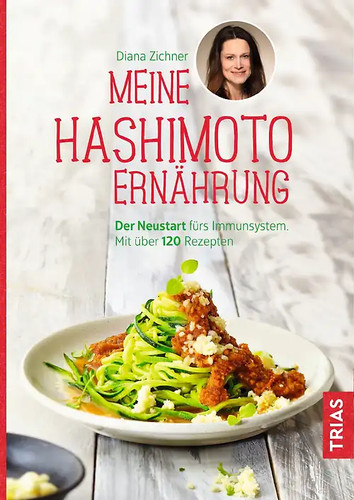 Meine hashimoto ernährung - meine, hashimoto-ernährung