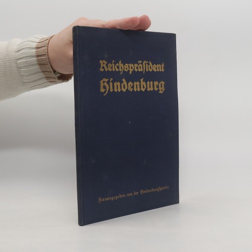 Reichspräsident hindenburg - reichspräsident, hindenburg 