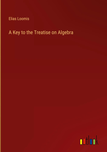 Elias loomis key to the - |,