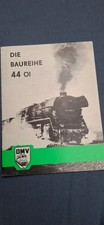 Die Baureihe 44 Öl - DMV -