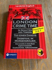 London Crime Time (Lernkrimi Sammelband): Englisch Grundwortschatz, Aufbauwortsc