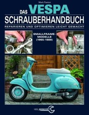 Das Vespa Schrauberhandbuch |