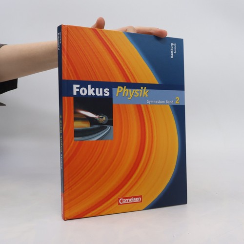 Fokus physik gymnasium - fokus, physik: