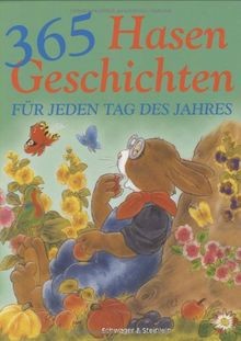 365 hasengeschichten für - hasengeschichten,