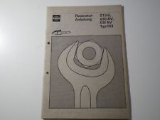 Stihl Reparaturanleitung Kettensäge MS 030AV, 031AV Typ1113 Oldtimer Säge