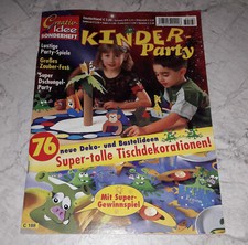 Creativ-Idee Kinder-Party Heft + Vorlagebogen Deko- und Bastelideen Spiele Feste