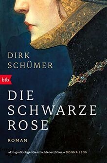 Die schwarze rose - schwarze, roman