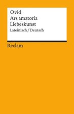 Liebeskunst / Ars amatoria |