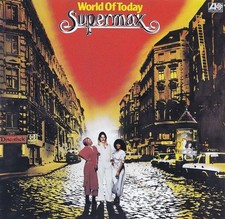 SUPERMAX - CD - WORLD OF TODAY