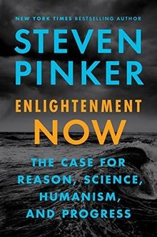 Enlightenment now the - now:, case