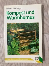 Robert Sulzberger Kompost und Wurmhumus BLV Garten- und Blumenpraxis