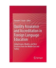 Quality Assurance and Accreditation in Foreign Language Education: Global Issues