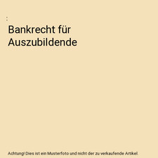 Bankrecht für Auszubildende