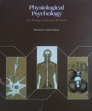 Physiological Psychology: The