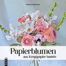 Papierblumen aus Krepppapier basteln