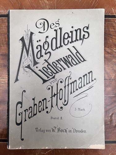 Des mägdeleins liederwald - des,