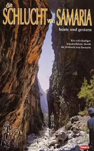 Die schlucht von samaria heute - die,