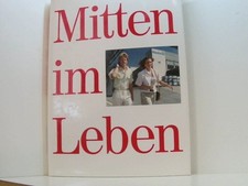 Mitten im Leben., 125 Jahre Hoechst AG. Selbstverlag: