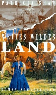 Weites wildes land von - weites,,