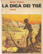 LA DIGA DEI TISE' - GIANNI