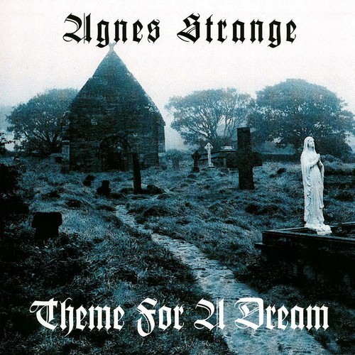 Agnes strange theme - -, a