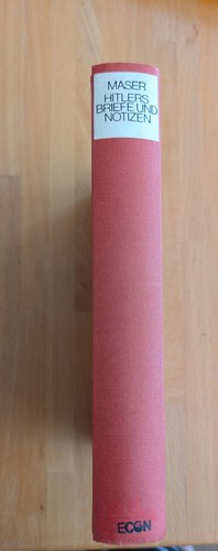 Hitlers briefe und notizen - und,