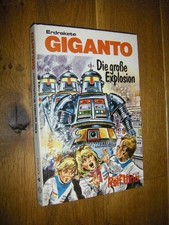 Erdrakete Giganto Bd. 4: Die große Explosion Ulrici, Rolf