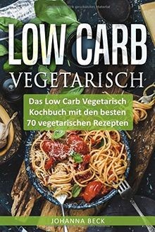 Low carb vegetarisch - vegetarisch:,