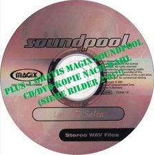 MAGIX SOUNDPOOL-CD-R.-LATIN & SALSA + GRATIS-MAGIX SP-CD/DVD-R.-KOPIE NACH WAHL