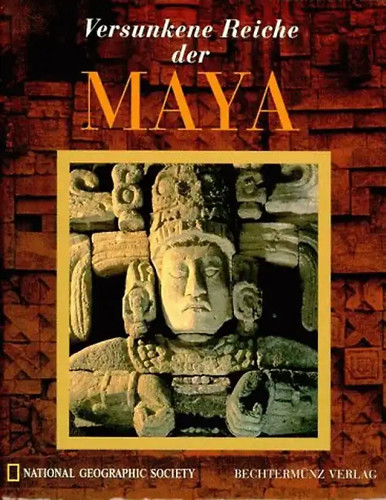 Versunkene reiche der maya - reiche,