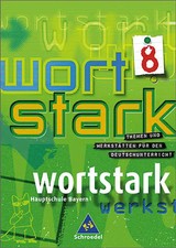 wortstark / wortstark - Ausgabe Bayern