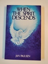 When the Spirit Descends by