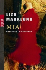 Mia: Ein Leben im Versteck Ein