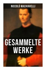 Gesammelte werke von niccolò - gesammelte,