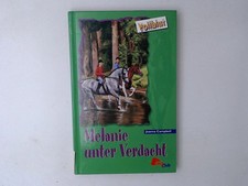 Joanna Campbell: Vollblut: Melanie unter Verdacht 29. Melanie unter Verdacht Cam