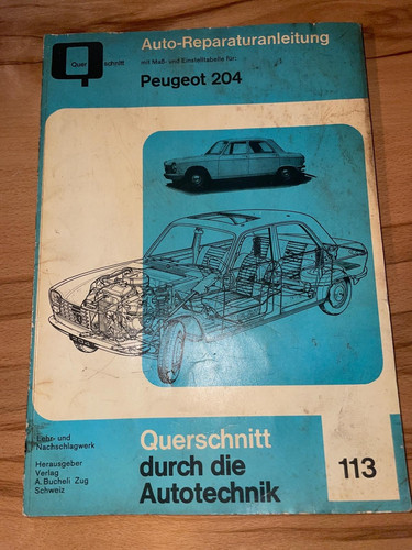 Peugeot 204 reparaturanleitung - peugeot,