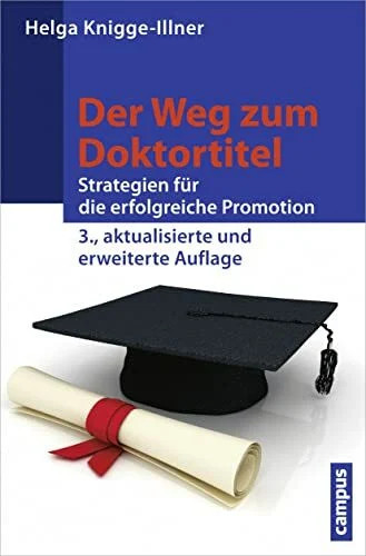 Der weg zum - der, doktortitel