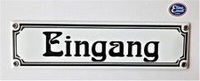 "Eingang" - Emailleschild Emailschild Jugendstil 30 x 8 cm; Nr. 1265