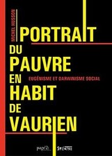 Portrait du pauvre en habit de vaurien: Eugénisme e... | Buch | Zustand sehr gut