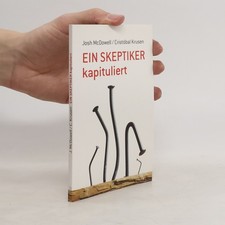 Ein Skeptiker kapituliert 